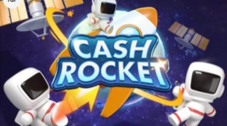 Bài Cash Rocket